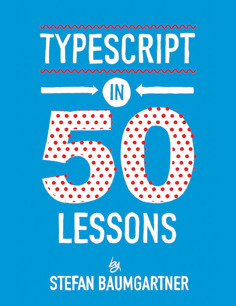 Cover of TypeScript in 50 lessons